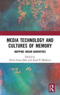 Produktbild: Media Technology and Cultures of Memory