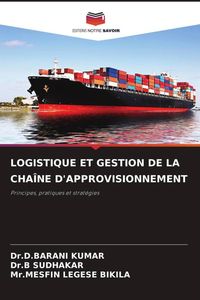 Produktbild: Logistique Et Gestion De La Cha&icirc;ne D'approvisionnement