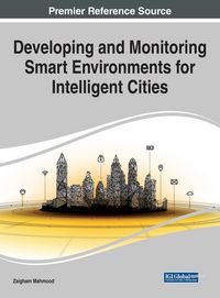 Produktbild: Developing and Monitoring Smart Environments for Intelligent Cities
