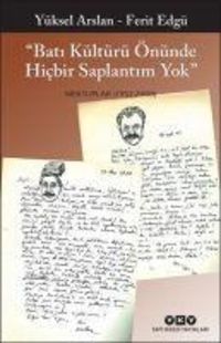 Produktbild: Bati Kültürü Önünde Hicbir Saplantim Yok