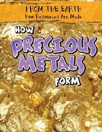 Produktbild: How Precious Metals Form