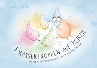 Produktbild: 5 Wassertropfen auf Reisen