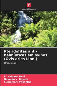 Produktbild: Pterid&oacute;fitas anti-helm&iacute;nticas em ovinos (Ovis aries Linn.)