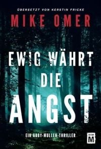 Produktbild: Ewig w&auml;hrt die Angst