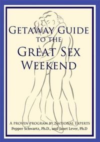 Produktbild: Getaway Guide to the Great Sex Weekend