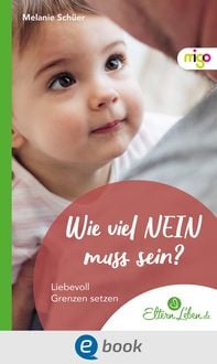 Produktbild: Wie viel NEIN muss sein?