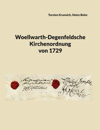 Produktbild: Woellwarth-Degenfeldsche Kirchenordnung von 1729