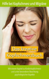 Produktbild: Hilfe bei Kopfschmerz und Migr&auml;ne