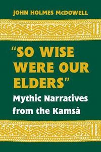 Produktbild: So Wise Were Our Elders