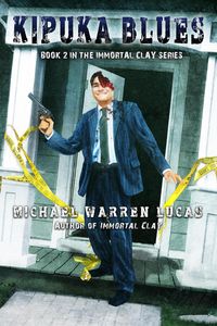 Produktbild: Kipuka Blues (Immortal Clay, #2)