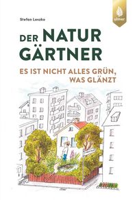 Produktbild: Der Naturg&auml;rtner