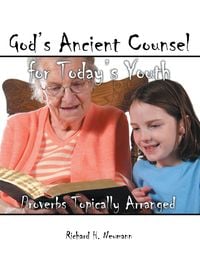 Produktbild: God's Ancient Counsel for Today's Youth