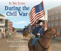 Produktbild: Patrick, D: If You Lived During the Civil War