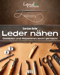 Produktbild: Leder n&auml;hen: Gestalten und Reparieren leicht gemacht