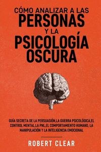 Produktbild: C&oacute;mo analizar a las personas y la psicolog&iacute;a oscura