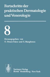 Produktbild: Vortr&auml;ge der VIII. Fortbildungswoche der Dermatologischen Klinik und Poliklinik der Universit&auml;t M&uuml;nchen in Verbindung mit dem Verband der Niedergelassenen Dermatologen Deutschlands e.V. vom 26. bis 30. Juli 1976