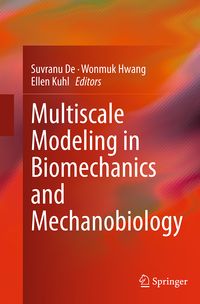 Produktbild: Multiscale Modeling in Biomechanics and Mechanobiology