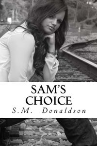 Produktbild: Sam's Choice (The Sam Series, #1)