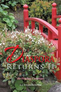 Produktbild: The Diaspora Returns II, the Healing Continues