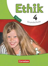 Produktbild: Ethik - Grundschule Bayern - Neubearbeitung - 4. Jahrgangsstufe