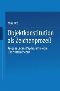 Produktbild: Objektkonstitution als Zeichenproze&szlig;