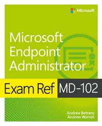Produktbild: Exam Ref MD-102 Microsoft Endpoint Administrator