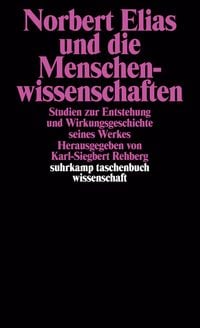 Produktbild: Norbert Elias und die Menschenwissenschaften