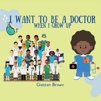 Produktbild: I Want To Be A Doctor