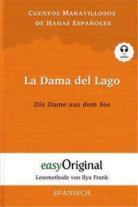 Bild vom Artikel La Dama del Lago / Die Dame aus dem See (Buch + Audio-CD) - Lesemethode von Ilya Frank - Zweisprachige Ausgabe Spanisch-Deutsch vom Autor 