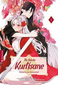 Produktbild: Die falsche Kurtisane &ndash; Heilerin am Kaiserhof 01