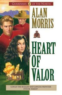 Produktbild: Heart of Valor (Guardians of the North Book #2)