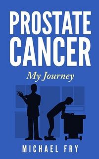 Produktbild: Prostate Cancer: My Journey