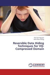 Produktbild: Reversible Data Hiding Techniques for VQ-Compressed Domain