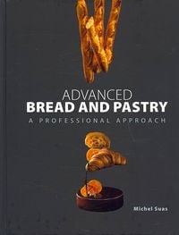 Produktbild: Advanced Bread and Pastry