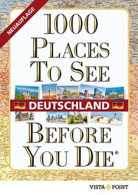 Bild vom Artikel 1000 Places To See Before You Die - Deutschland vom Autor 