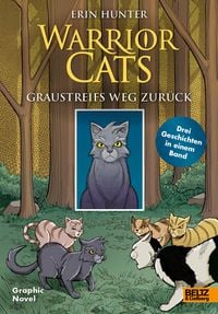 Produktbild: Warrior Cats - Graustreifs Weg zur&uuml;ck