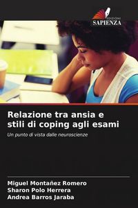 Produktbild: Relazione tra ansia e stili di coping agli esami