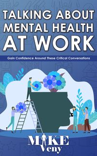 Produktbild: Talking About Mental Health at Work