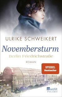 Produktbild: Berlin Friedrichstra&szlig;e: Novembersturm