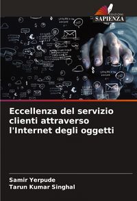 Produktbild: Eccellenza del servizio clienti attraverso l'Internet degli oggetti