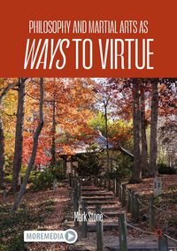 Produktbild: Philosophy and Martial Arts as Ways to Virtue