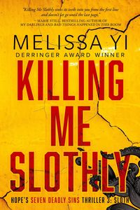 Produktbild: Killing Me Sloth-LY (Hope's Seven Deadly Sins Thriller, #3)