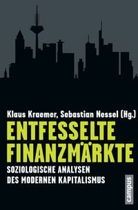Produktbild: Entfesselte Finanzm&auml;rkte