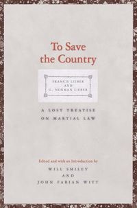 Produktbild: Lieber, F: To Save the Country
