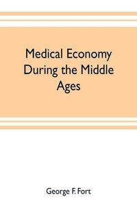 Produktbild: Medical economy during the Middle Ages