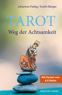 Bild vom Artikel Tarot. Weg der Achtsamkeit (Buch) vom Autor Johannes Fiebig