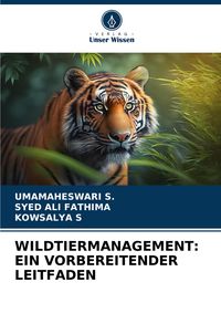 Produktbild: Wildtiermanagement: ein Vorbereitender Leitfaden