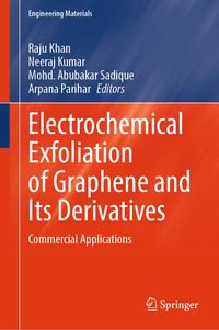 Produktbild: Electrochemical Exfoliation of Graphene and Its Derivatives