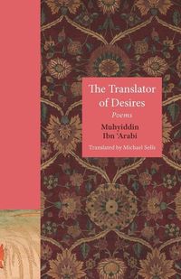 Produktbild: Ibn 'Arabi, M: The Translator of Desires