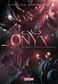 Bild vom Artikel Onyx.Schattenschimmer / Obsidian Bd.2 vom Autor Jennifer L. Armentrout